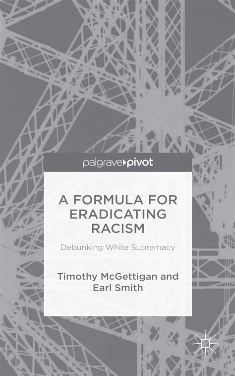 formula eradicating racism debunking supremacy Doc